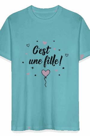 T-shirt Unisexe - c'est une fille turquoise