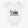 Body bébé Je t'Aime Maman classique à manches courtes - Je t'aime Maman